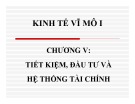 Bài giảng Kinh tế vĩ mô I: Chương 5 - ThS. Nguyễn Thị Hồng