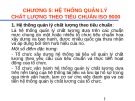 Bài giảng Quản trị chất lượng: Chương 5 - Trịnh Bửu Nam