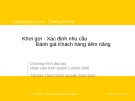 Khơi gợi - Xác định nhu cầu - Đánh giá khách hàng tiềm năng