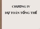 Bài giảng môn Kế toán quản trị - Chương 4: Dự toán tổng thể