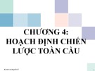 Bài giảng Kinh doanh quốc tế: Chương 4 - ĐH Ngoại ngữ - Tin học TP.HCM