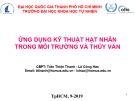 Bài giảng Ứng dụng kỹ thuật hạt nhân trong môi trường và thủy văn: Chương 0 - PGS.TS. Trần Thiện Thanh, PGS.TS. Lê Công Hảo