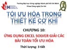 Bài giảng Tối ưu hóa trong thiết kế cơ khí: Chương 10 - ĐH Công nghiệp TP.HCM