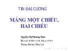 Bài giảng Tin học đại cương: Bài 7 - ThS. Nguyễn Thị Phương Thảo