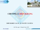 Bài giảng Thiết bị điện cao áp: Chương 3 - TS. Nguyễn Văn Dũng