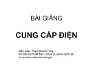 Bài giảng Cung cấp điện: Chương 2 - Phạm Khánh Tùng