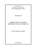 Luận án Tiến sĩ Luật học: Hợp đồng dịch vụ logistics theo pháp luật Việt Nam hiện nay