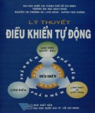 Ứng dụng lý thuyết trong hệ thống điều khiển tự động (Tái bản lần thứ ba) : Phần 2