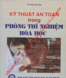 Các kỹ thuật an toàn cơ bản thí nghiệm hóa học: Phần 2