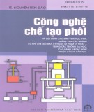 Phôi và công nghệ chế tạo phôi: Phần 2