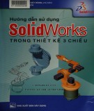 ứng dụng phần mềm SolidWorks trong thiết kế không gian 3 chiều: Phần 2