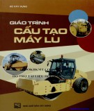 Giáo trình Cấu tạo máy lu: Phần 1