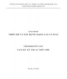 Giáo trình Thiết kế và xây dựng mạng Lan và Wan: Phần 2