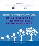 Bộ tài liệu chương trình đào tạo thực hành lâm sàng cho điều dưỡng viên mới -  Quyển 1: Chương trình đào tạo thực hành lâm sàng cho điều dưỡng viên mới - Phần 2