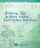 Bộ sách về quản lý tài sản trí tuệ: Kiểm toán về sở hữu trí tuệ  - Phần 1