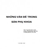 Sổ tay sản phụ khoa: Những vấn đề trong sản phụ khoa - Phần 2