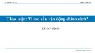 Bài giảng Luật và chính sách kinh tế - Bài 5: Thảo luận - Vì sao cần vận động chính sách?