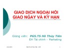 Bài giảng Tài chính quốc tế - Bài 3: Giao dịch ngoại hối giao ngay và kỳ hạn