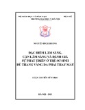 Luận án tiến sĩ Y học: Đặc điểm lâm sàng, cận lâm sàng và đánh giá sự phát triển ở trẻ sơ sinh đủ tháng vàng da phải thay máu