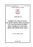 Luận án tiến sĩ Y học: Nghiên cứu tính an toàn, tác dụng chống viêm, giảm đau của cao xoa bách xà trên thực nghiệm và lâm sàng bệnh viêm khớp dạng thấp