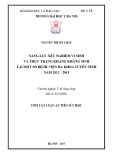 Tóm tắt Luận án tiến sĩ Y học:  Năng lực xét nghiệm vi sinh và thực trạng kháng kháng sinh tại một số bệnh viện đa khoa tuyến tỉnh năm 2012 - 2015