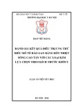 Luận án tiến sĩ Y học: Đánh giá kết quả điều trị ung thư biểu mô tế bào gan bằng đốt nhiệt sóng cao tần với các loại kim được lựa chọn theo kích thước khối u