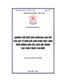 Luận án tiến sĩ Y học: Nghiên cứu hiệu quả giảm đau sau mổ của gây tê đám rối thần kinh thắt lưng dưới hướng dẫn của siêu âm trong các phẫu thuật chi dưới