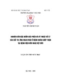 Luận án tiến sĩ Y học: Nghiên cứu đặc điểm giải phẫu và kỹ thuật xử lý các bất thường mạch máu ở bệnh nhân ghép thận tại Bệnh viện Hữu nghị Việt Đức