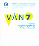 Giải mã tác phẩm nghệ thuật trong Văn 7: Phần 2