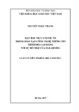 Luận án Tiến sĩ Khoa học giáo dục: Dạy học dựa vào dự án trong đào tạo công nghệ thông tin trình độ cao đẳng với sự hỗ trợ của Elearning