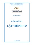 Bài giảng Lập trình C#: Phần 1 - ĐH Phạm Văn Đồng