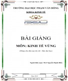 Bài giảng Kinh tế vùng: Phần 2 - ĐH Phạm Văn Đồng