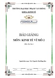 Bài giảng Kinh tế vĩ mô 2: Phần 1 - ĐH Phạm Văn Đồng