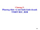 Bài giảng Thương mại điện tử căn bản: Chương 5 - PGS.TS.GVCC Nguyễn Anh Tuấn