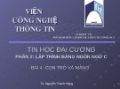 Bài giảng Tin học đại cương - Bài 4: Con trỏ và mảng