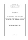 Luận án Tiến sĩ Luật học: Các tội xâm phạm an toàn giao thông đường bộ theo pháp luật hình sự từ thực tiễn xét xử của các tòa án quân sự ở Việt Nam