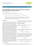 a-decay half-lives of some nuclei from ground state to ground state using different nuclear potential