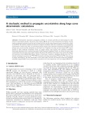 A stochastic method to propagate uncertainties along large cores deterministic calculations