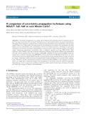 A comparison of uncertainty propagation techniques using NDaST: full, half or zero Monte Carlo?