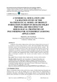 A numerical simulation and validation study of the mathematical model of droplet formation in drop on demand inkjet printer and the effect of rheological properties of polymerink for automobile lighting application