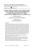 Smart grid islanding, fault detection and classification with distributed generation based on wavelet alienation current signals approach