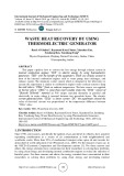 Waste heat recovery by using thermoelectric generator