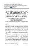 Developing the technology and evaluating the biological value of the peptone from secondary products of processing of fish raw material of the arctic region