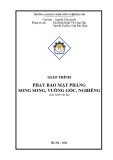 Giáo trình Phay, bào mặt phẳng ngang, song song, vuông góc, nghiêng - CĐ Nghề Công Nghiệp Hà Nội