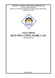 Giáo trình Hàn ống công nghệ cao - CĐ Nghề Công Nghiệp Hà Nội