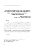 Đánh giá kết quả bước đầu phẫu thuật nội soi tái tạo DCCT kỹ thuật cố định mảnh ghép bằng nút treo hai đầu sử dụng gân Hamstring tại Bệnh viện Quân y 175