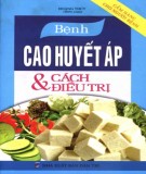 Bệnh cao huyết áp và cách điều trị: Phần 1