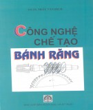 Công nghệ chế tạo bánh răng: Phần 1