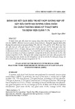 Đánh giá kết quả điều trị kết hợp xương nẹp vít gãy đầu dưới hai xương cẳng chân do chấn thương bằng kỹ thuật MIPO tại Bệnh viện Quân y 7A