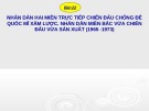 Bài giảng Lịch sử lớp 12 - Bài 23: Nhân dân hai miền trực tiếp chiến đấu chống đế quốc Mĩ xâm lược; nhân dân miền Bắc vừa chiến đấu vừa sản xuất (1965-1973)